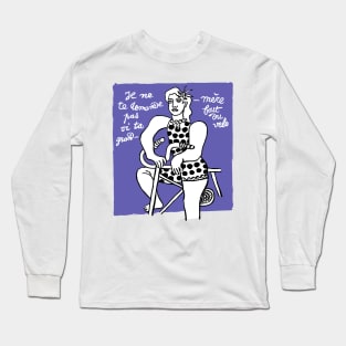 Je ne te demande pas si ta grand-mère fait du vélo #2 Long Sleeve T-Shirt